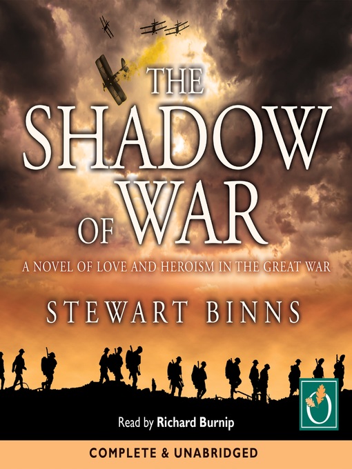 Title details for The Shadow of War: 1914 by Stewart Binns - Available